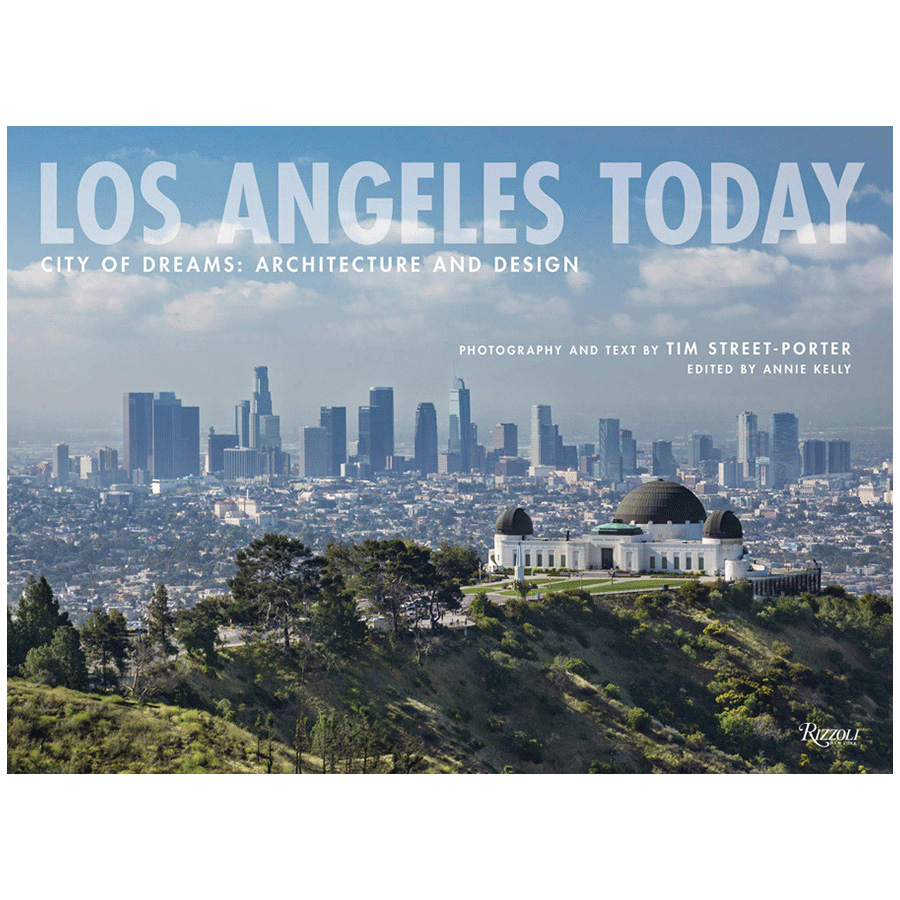 Los Angeles Today by Tim Street-Porter