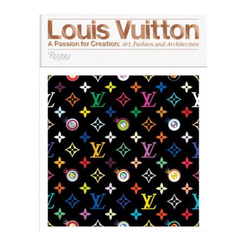 Louis Vuitton: A Passion for Creation by Valerie Steele