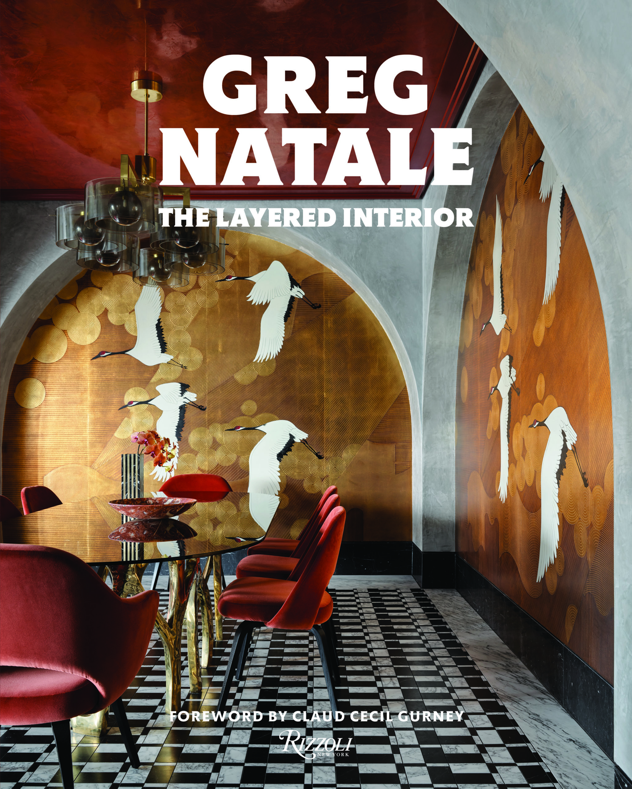 THE LAYERED INTERIOR BY GREG NATALE